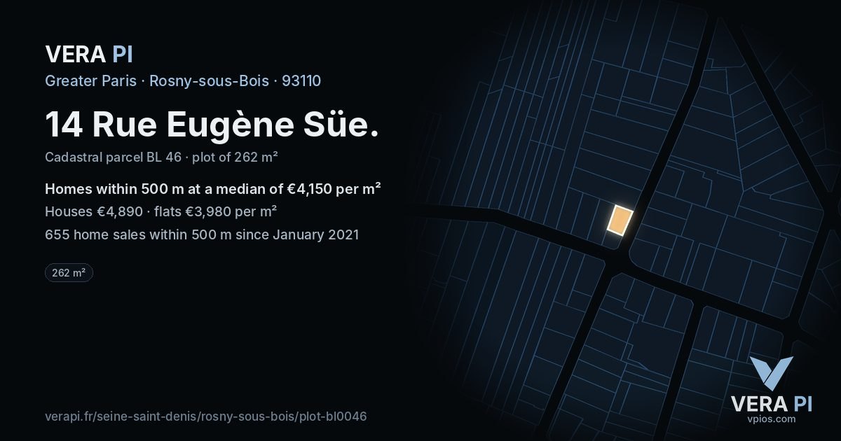 14 Rue Eugène Süe, Rosny-sous-Bois at night – the plot lit, the parcels around coloured by the prices near them