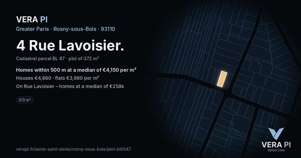 4 Rue Lavoisier, Rosny-sous-Bois at night – the plot lit, the parcels around coloured by the prices near them