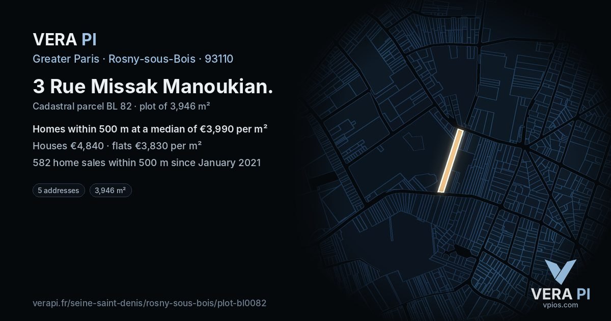 3 Rue Missak Manoukian, Rosny-sous-Bois at night – the plot lit, the parcels around coloured by the prices near them