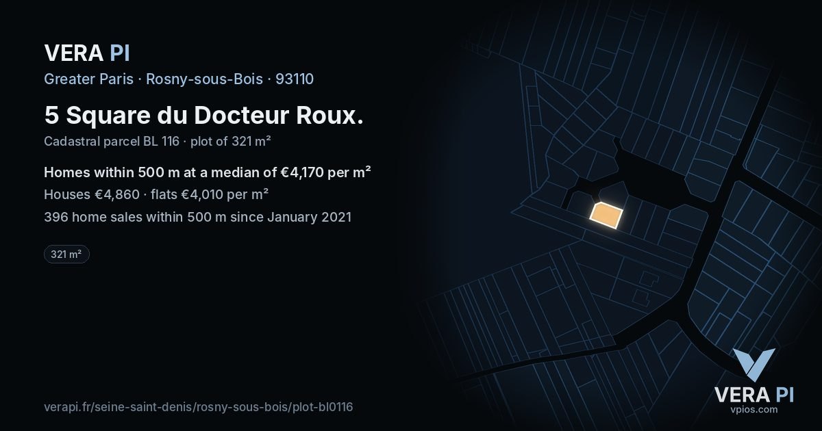 5 Square du Docteur Roux, Rosny-sous-Bois at night – the plot lit, the parcels around coloured by the prices near them