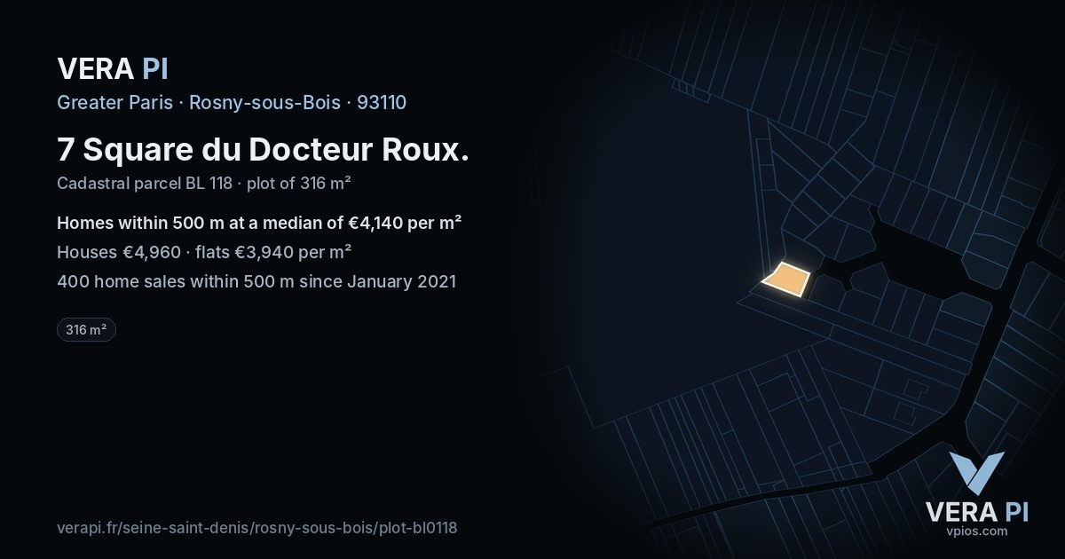 7 Square du Docteur Roux, Rosny-sous-Bois at night – the plot lit, the parcels around coloured by the prices near them