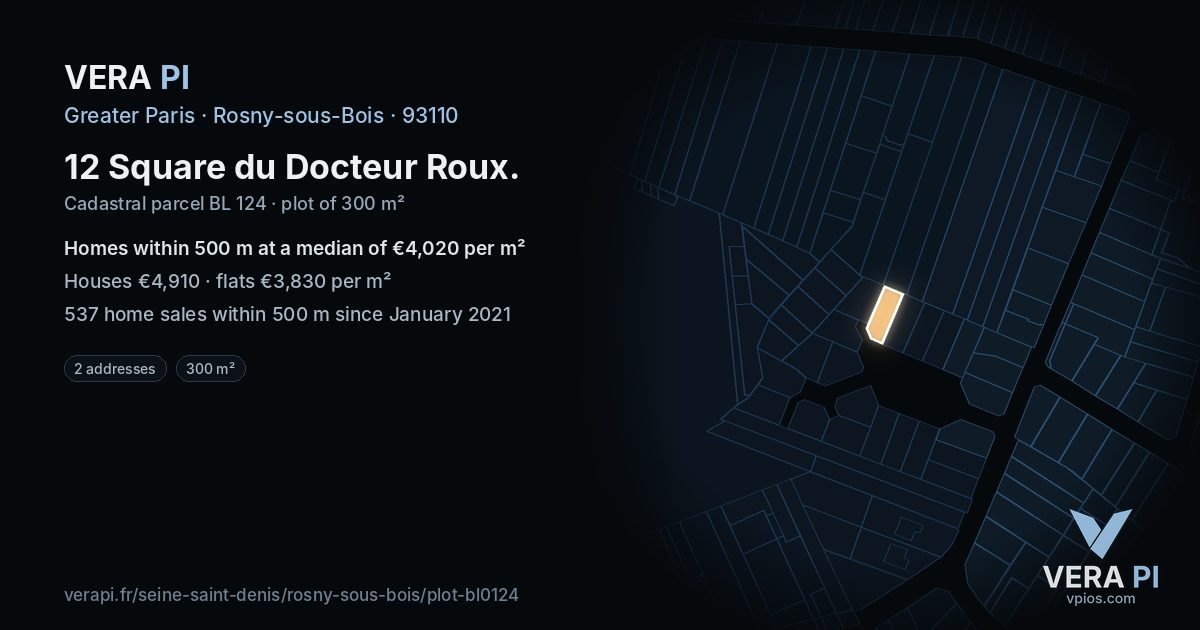 12 Square du Docteur Roux, Rosny-sous-Bois at night – the plot lit, the parcels around coloured by the prices near them