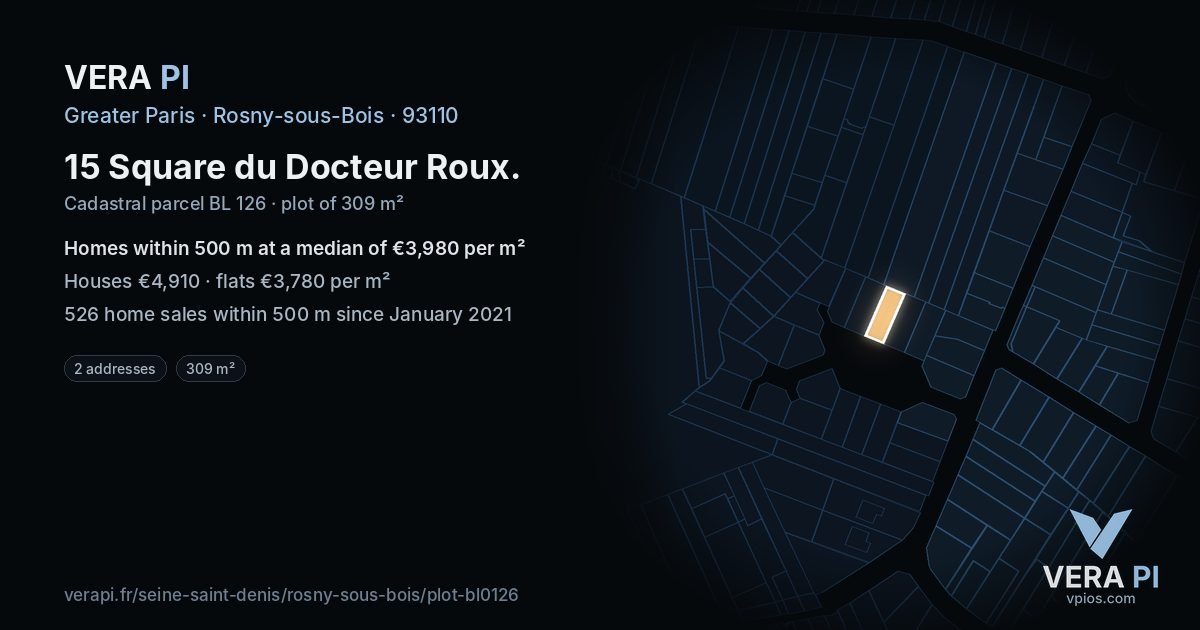 15 Square du Docteur Roux, Rosny-sous-Bois at night – the plot lit, the parcels around coloured by the prices near them