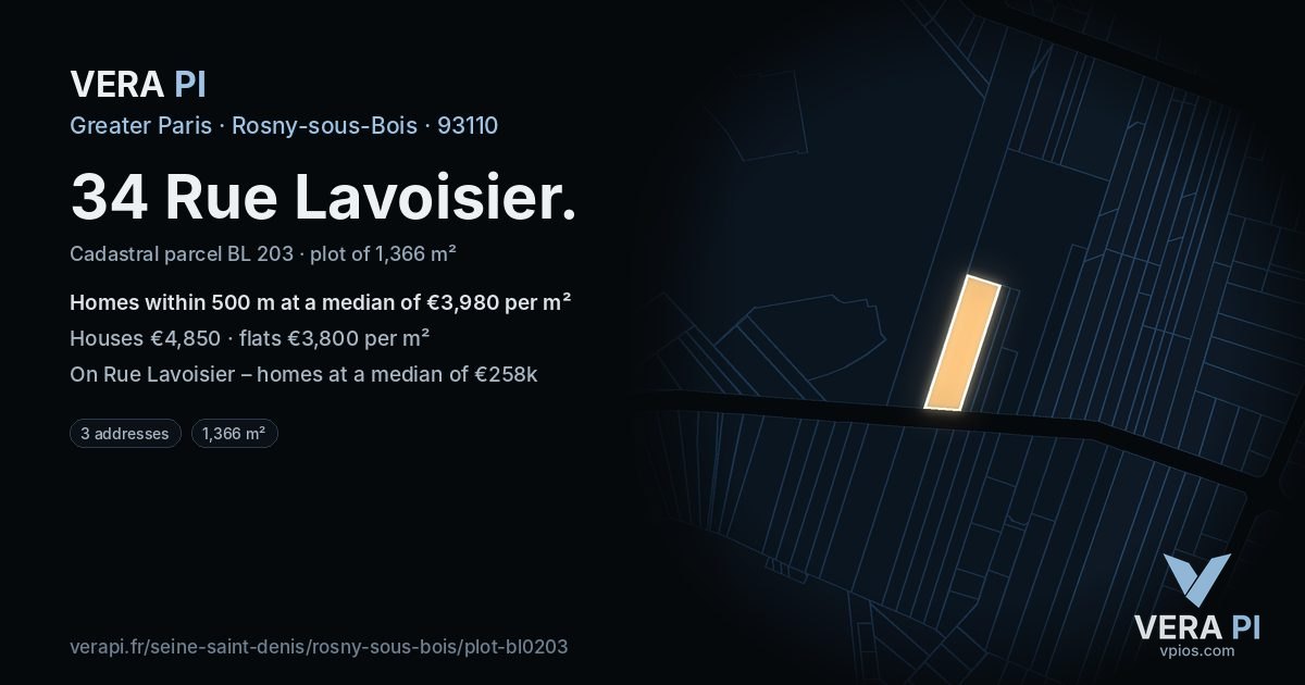 34 Rue Lavoisier, Rosny-sous-Bois at night – the plot lit, the parcels around coloured by the prices near them