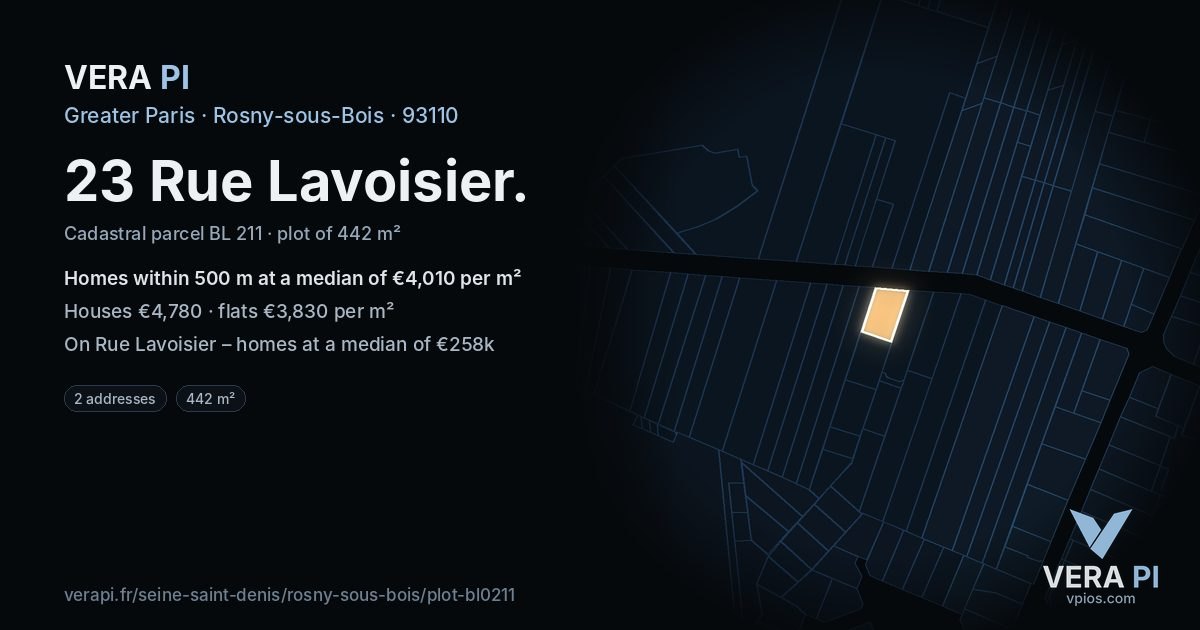 23 Rue Lavoisier, Rosny-sous-Bois at night – the plot lit, the parcels around coloured by the prices near them