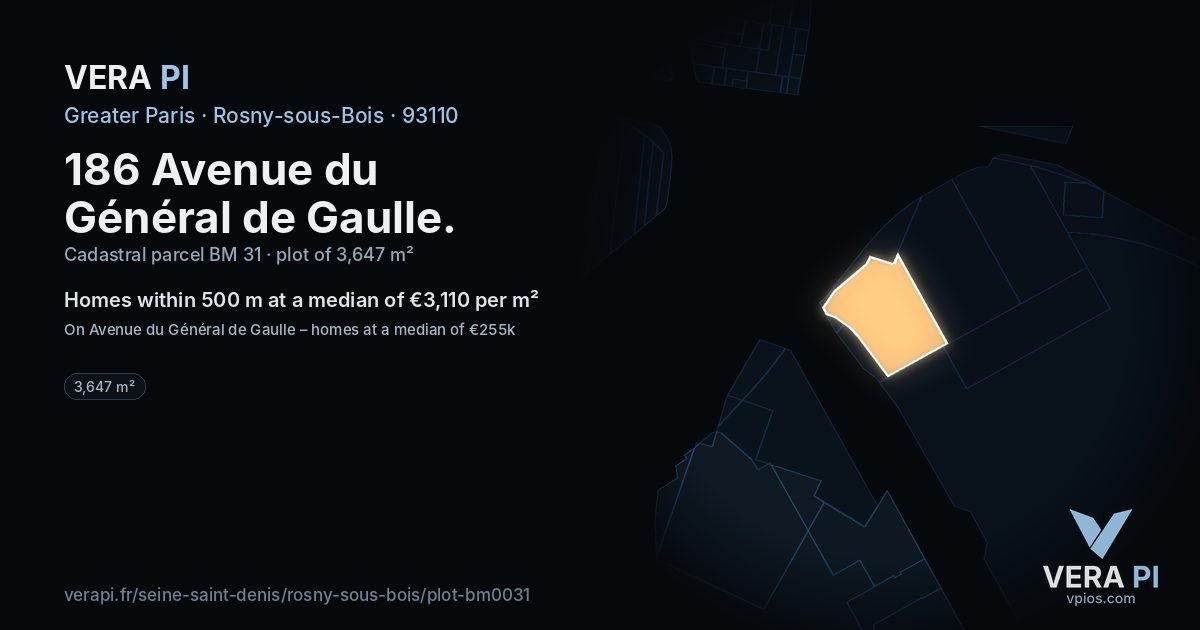 186 Avenue du Général de Gaulle, Rosny-sous-Bois at night – the plot lit, the parcels around coloured by the prices near them