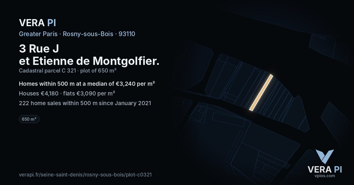 3 Rue J et Etienne de Montgolfier, Rosny-sous-Bois at night – the plot lit, the parcels around coloured by the prices near them