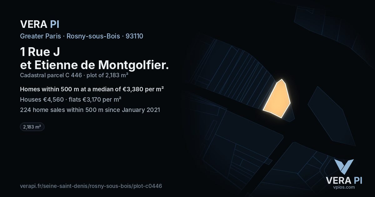 1 Rue J et Etienne de Montgolfier, Rosny-sous-Bois at night – the plot lit, the parcels around coloured by the prices near them