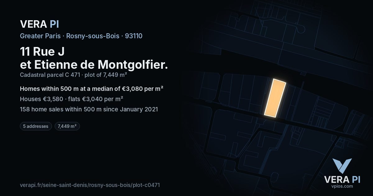 11 Rue J et Etienne de Montgolfier, Rosny-sous-Bois at night – the plot lit, the parcels around coloured by the prices near them