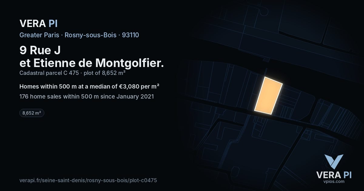 9 Rue J et Etienne de Montgolfier, Rosny-sous-Bois at night – the plot lit, the parcels around coloured by the prices near them