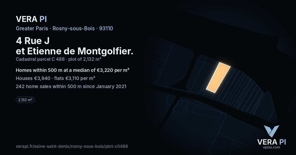 4 Rue J et Etienne de Montgolfier, Rosny-sous-Bois at night – the plot lit, the parcels around coloured by the prices near them