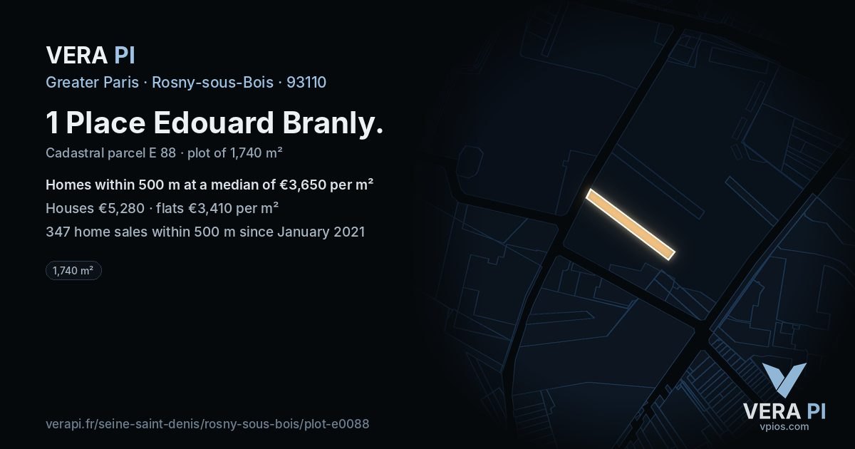 1 Place Edouard Branly, Rosny-sous-Bois at night – the plot lit, the parcels around coloured by the prices near them