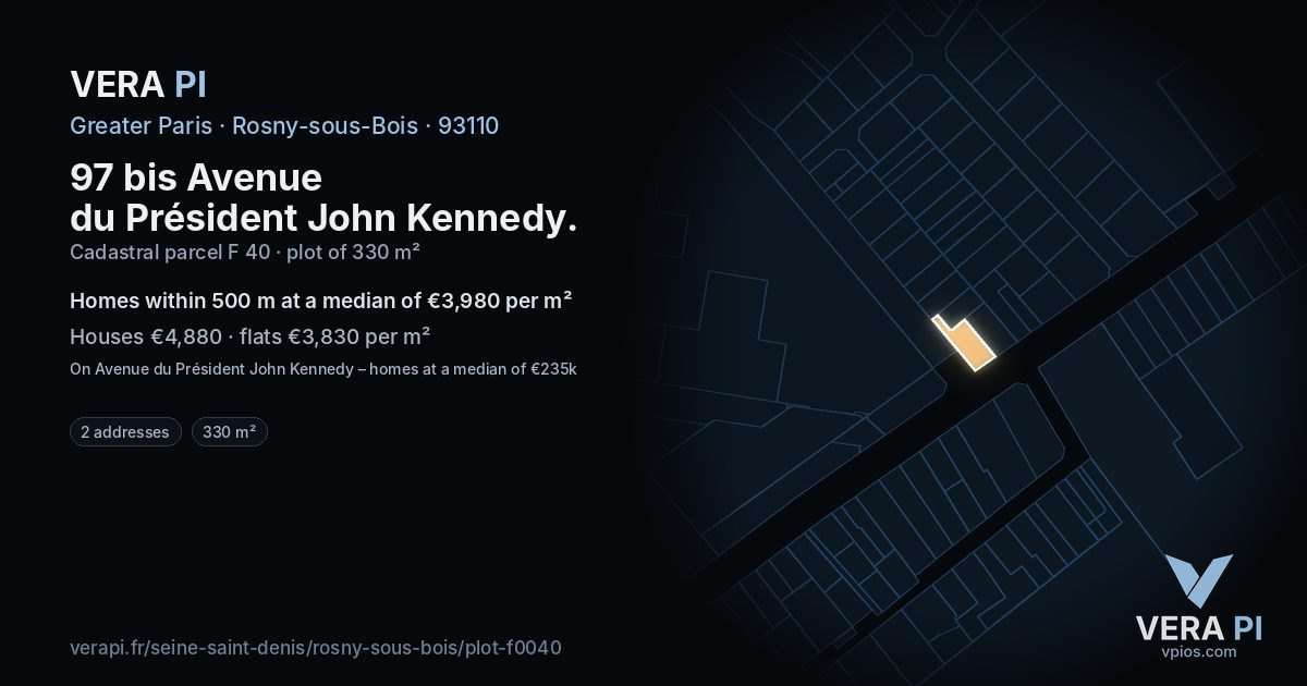 97 bis Avenue du Président John Kennedy, Rosny-sous-Bois at night – the plot lit, the parcels around coloured by the prices near them