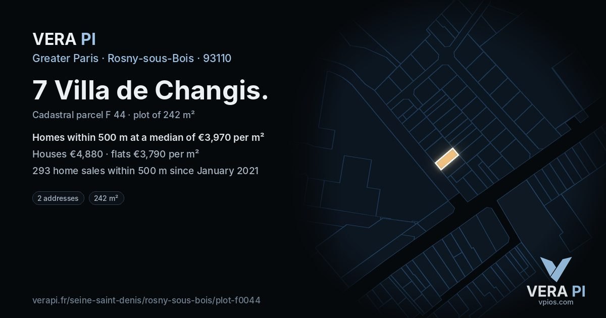 7 Villa de Changis, Rosny-sous-Bois at night – the plot lit, the parcels around coloured by the prices near them