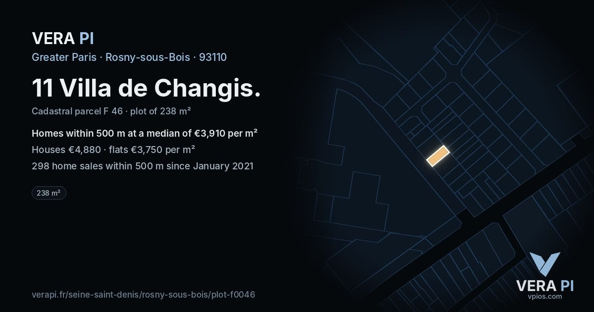 11 Villa de Changis, Rosny-sous-Bois at night – the plot lit, the parcels around coloured by the prices near them