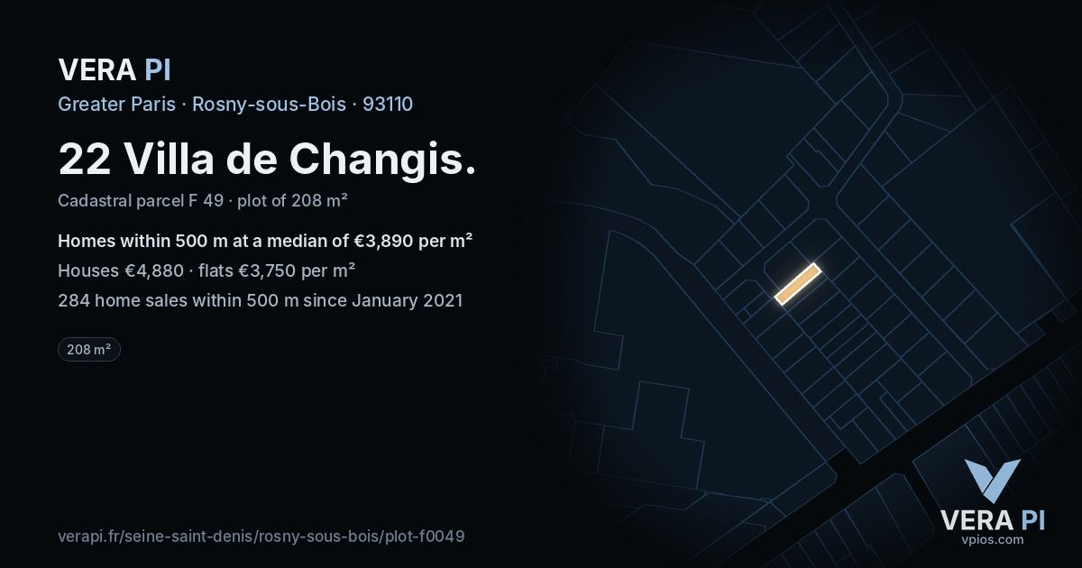 22 Villa de Changis, Rosny-sous-Bois at night – the plot lit, the parcels around coloured by the prices near them