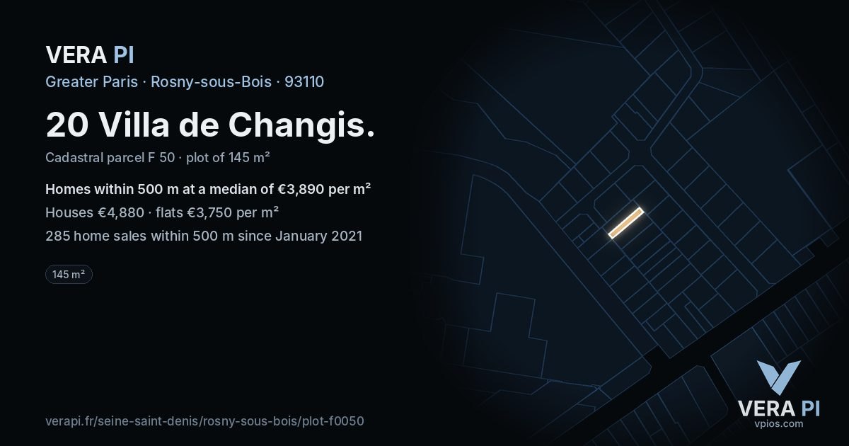 20 Villa de Changis, Rosny-sous-Bois at night – the plot lit, the parcels around coloured by the prices near them
