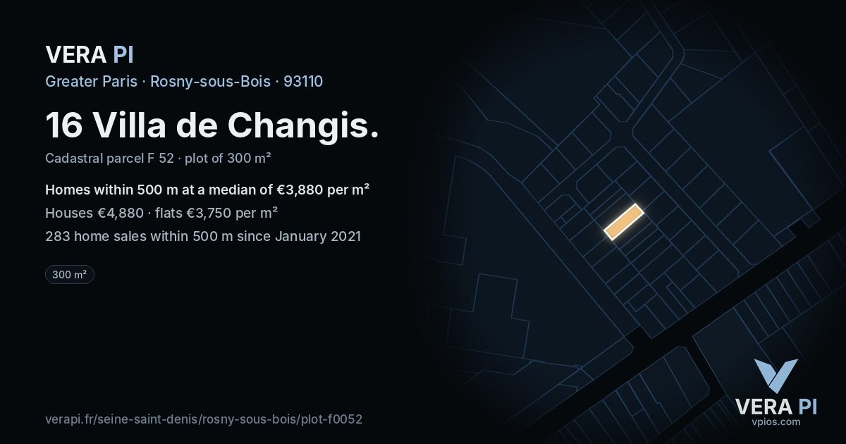 16 Villa de Changis, Rosny-sous-Bois at night – the plot lit, the parcels around coloured by the prices near them