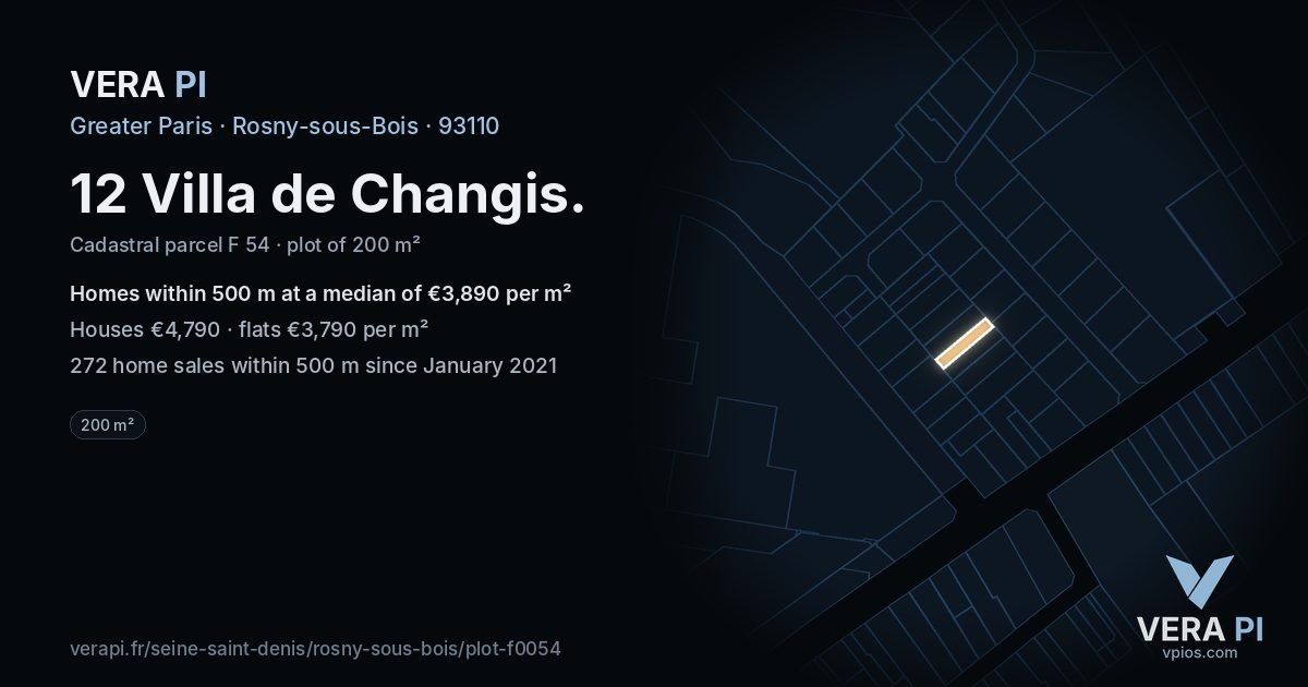 12 Villa de Changis, Rosny-sous-Bois at night – the plot lit, the parcels around coloured by the prices near them