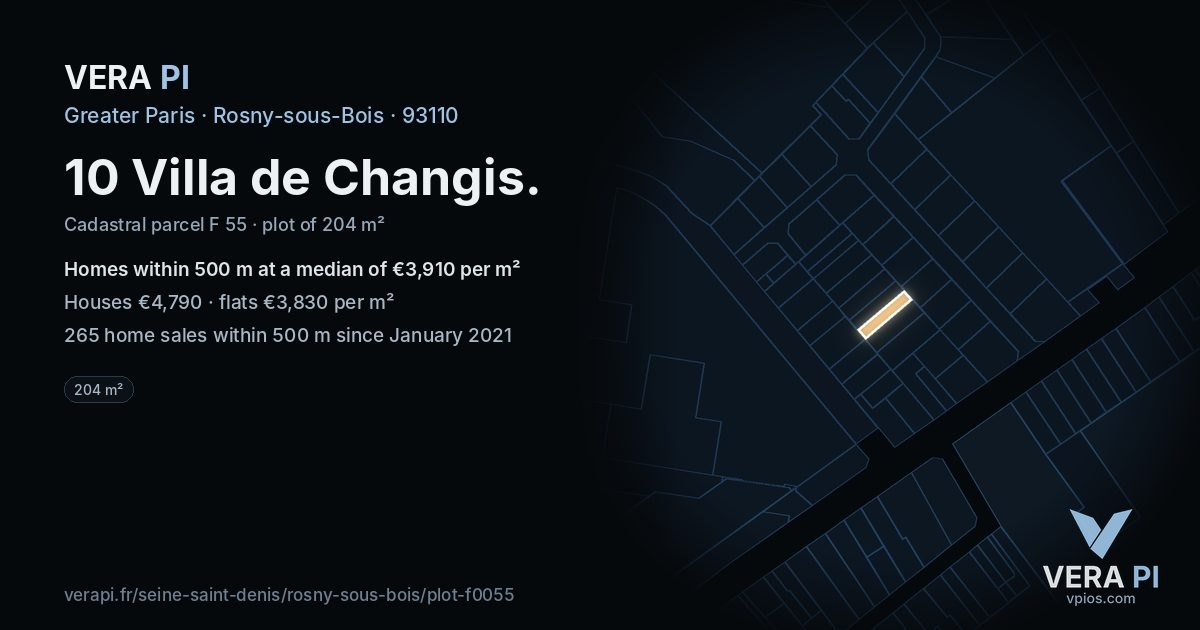 10 Villa de Changis, Rosny-sous-Bois at night – the plot lit, the parcels around coloured by the prices near them