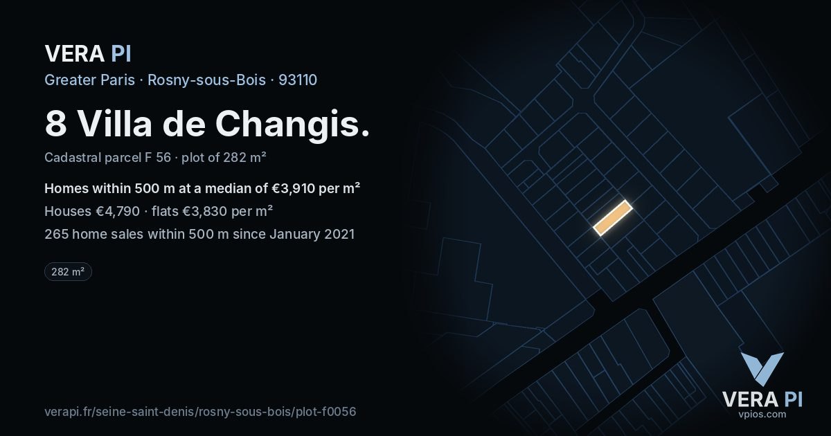 8 Villa de Changis, Rosny-sous-Bois at night – the plot lit, the parcels around coloured by the prices near them