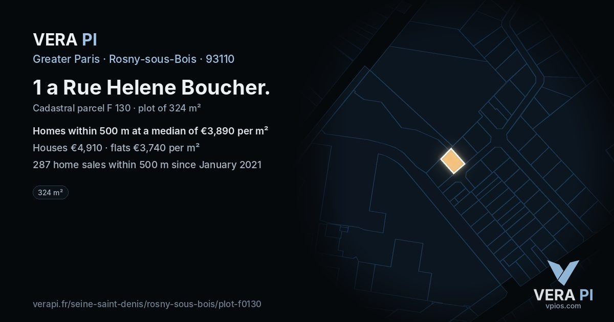 1 a Rue Helene Boucher, Rosny-sous-Bois at night – the plot lit, the parcels around coloured by the prices near them