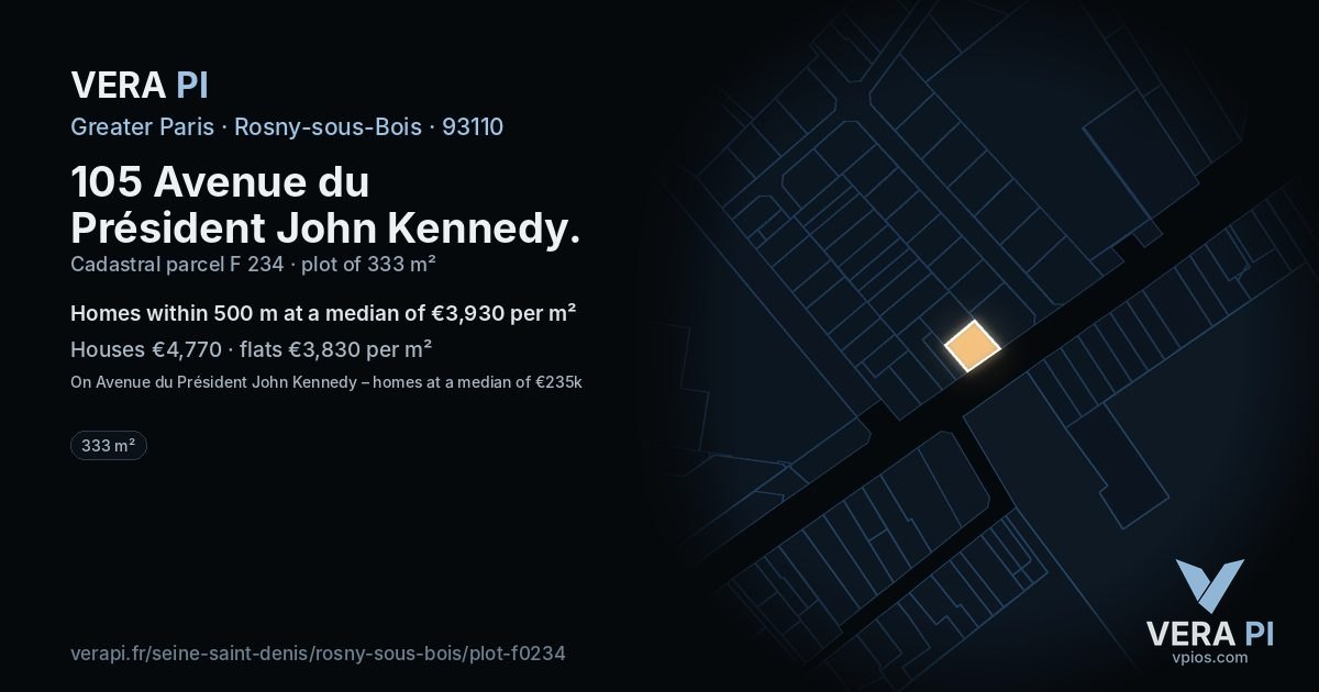 105 Avenue du Président John Kennedy, Rosny-sous-Bois at night – the plot lit, the parcels around coloured by the prices near them
