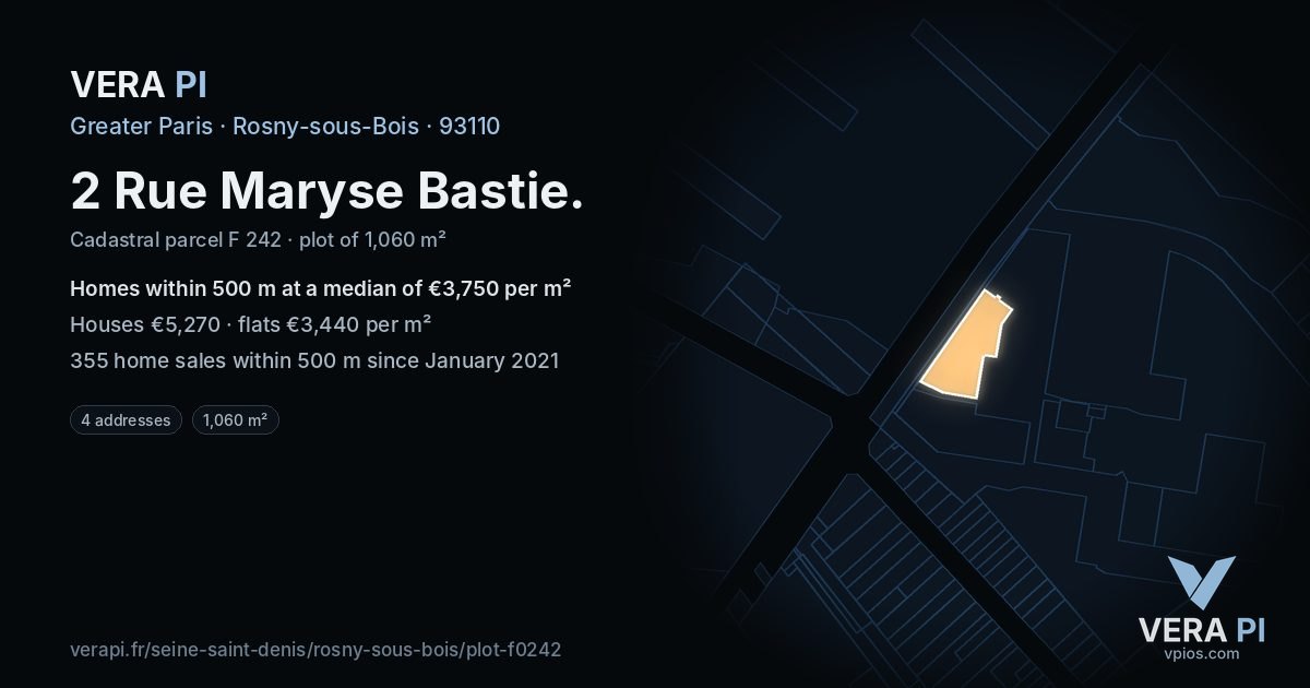 2 Rue Maryse Bastie, Rosny-sous-Bois at night – the plot lit, the parcels around coloured by the prices near them