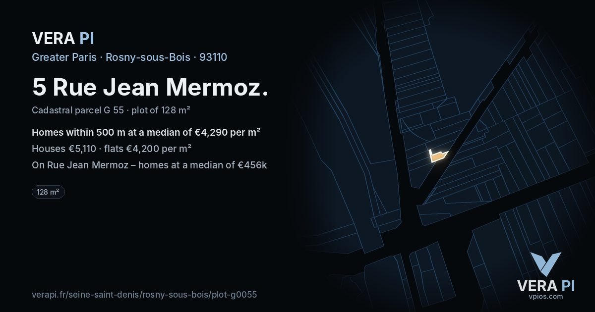 5 Rue Jean Mermoz, Rosny-sous-Bois at night – the plot lit, the parcels around coloured by the prices near them
