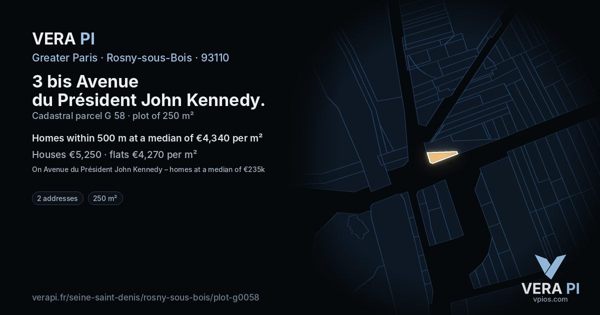 3 bis Avenue du Président John Kennedy, Rosny-sous-Bois at night – the plot lit, the parcels around coloured by the prices near them