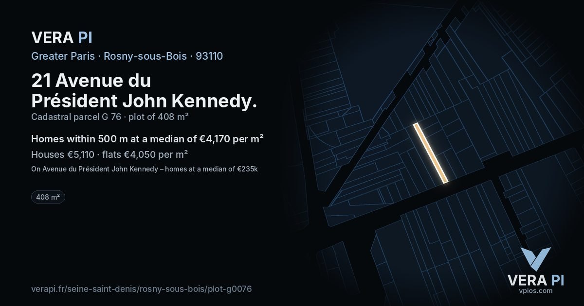 21 Avenue du Président John Kennedy, Rosny-sous-Bois at night – the plot lit, the parcels around coloured by the prices near them