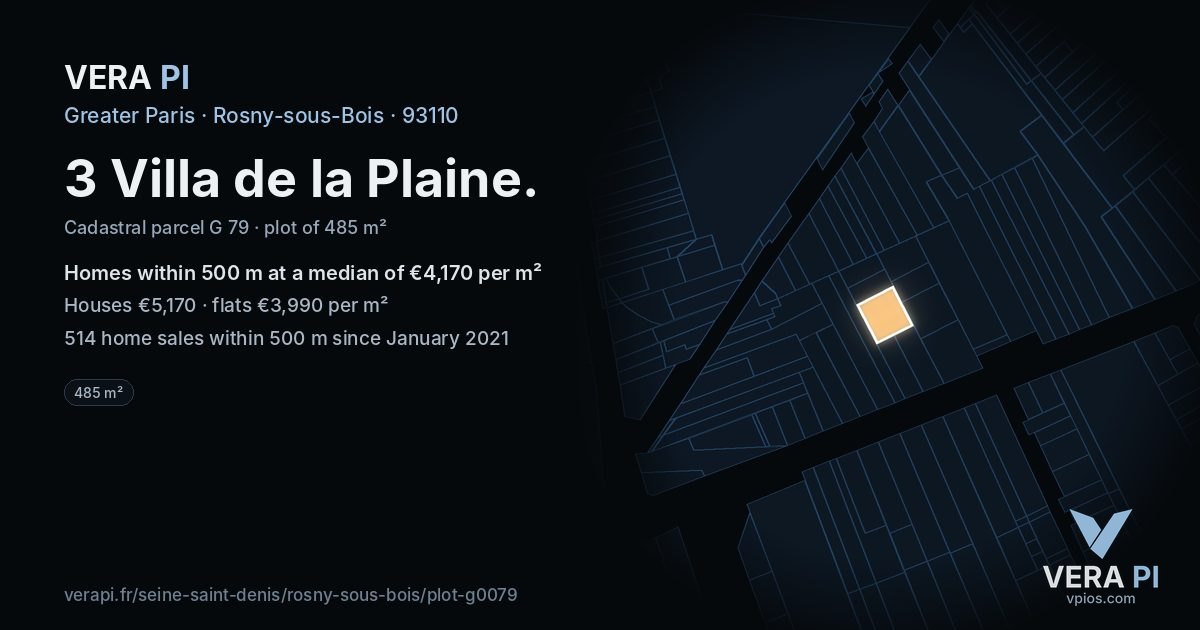 3 Villa de la Plaine, Rosny-sous-Bois at night – the plot lit, the parcels around coloured by the prices near them