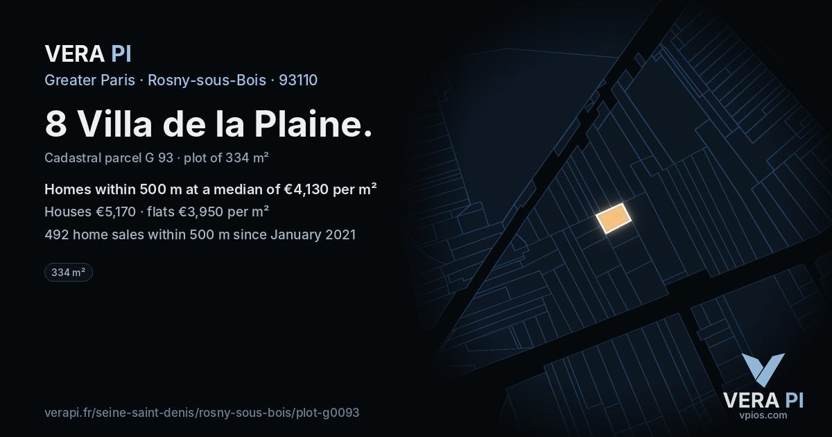 8 Villa de la Plaine, Rosny-sous-Bois at night – the plot lit, the parcels around coloured by the prices near them