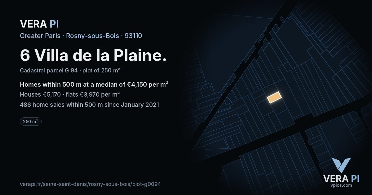 6 Villa de la Plaine, Rosny-sous-Bois at night – the plot lit, the parcels around coloured by the prices near them