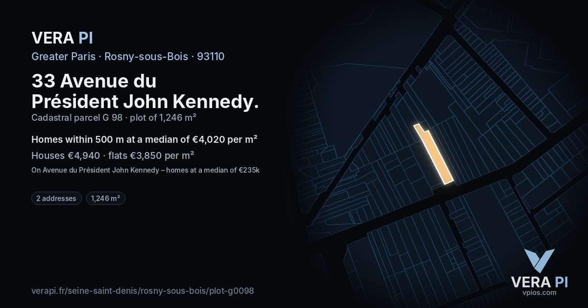 33 Avenue du Président John Kennedy, Rosny-sous-Bois at night – the plot lit, the parcels around coloured by the prices near them