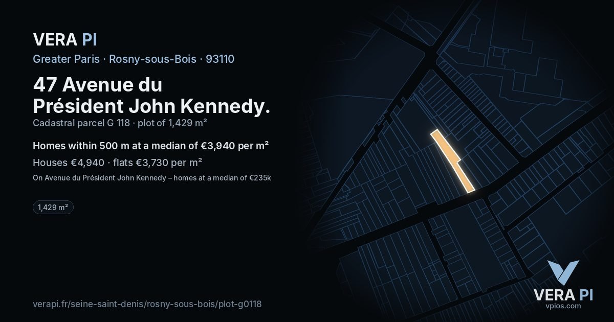 47 Avenue du Président John Kennedy, Rosny-sous-Bois at night – the plot lit, the parcels around coloured by the prices near them