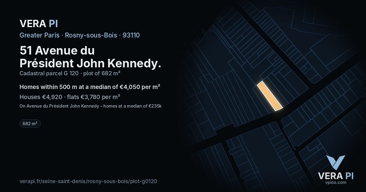51 Avenue du Président John Kennedy, Rosny-sous-Bois at night – the plot lit, the parcels around coloured by the prices near them