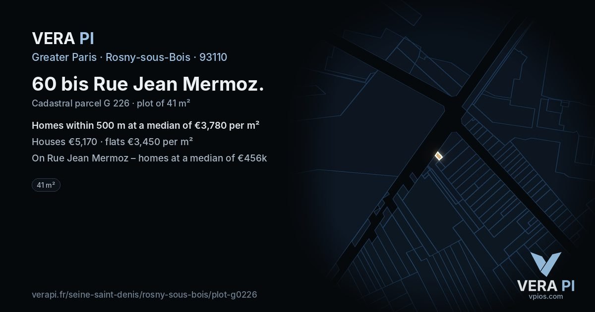 60 bis Rue Jean Mermoz, Rosny-sous-Bois at night – the plot lit, the parcels around coloured by the prices near them
