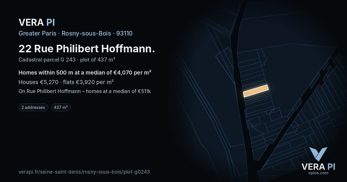 22 Rue Philibert Hoffmann, Rosny-sous-Bois at night – the plot lit, the parcels around coloured by the prices near them