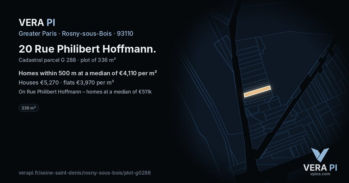 20 Rue Philibert Hoffmann, Rosny-sous-Bois at night – the plot lit, the parcels around coloured by the prices near them