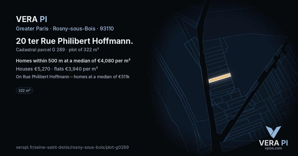 20 ter Rue Philibert Hoffmann, Rosny-sous-Bois at night – the plot lit, the parcels around coloured by the prices near them
