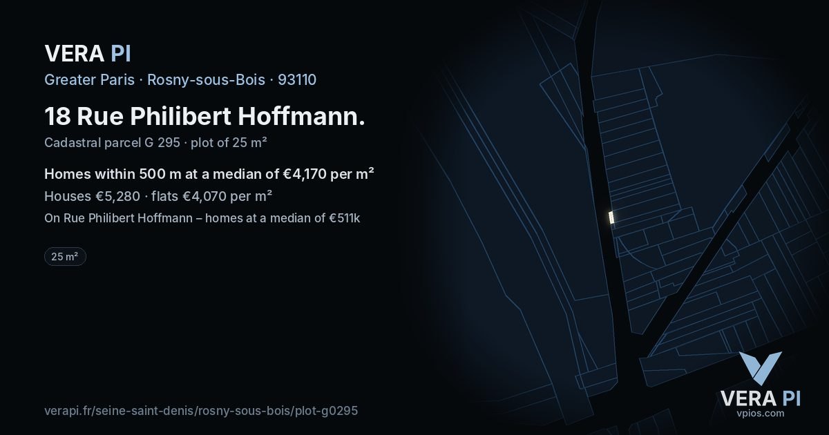 18 Rue Philibert Hoffmann, Rosny-sous-Bois at night – the plot lit, the parcels around coloured by the prices near them