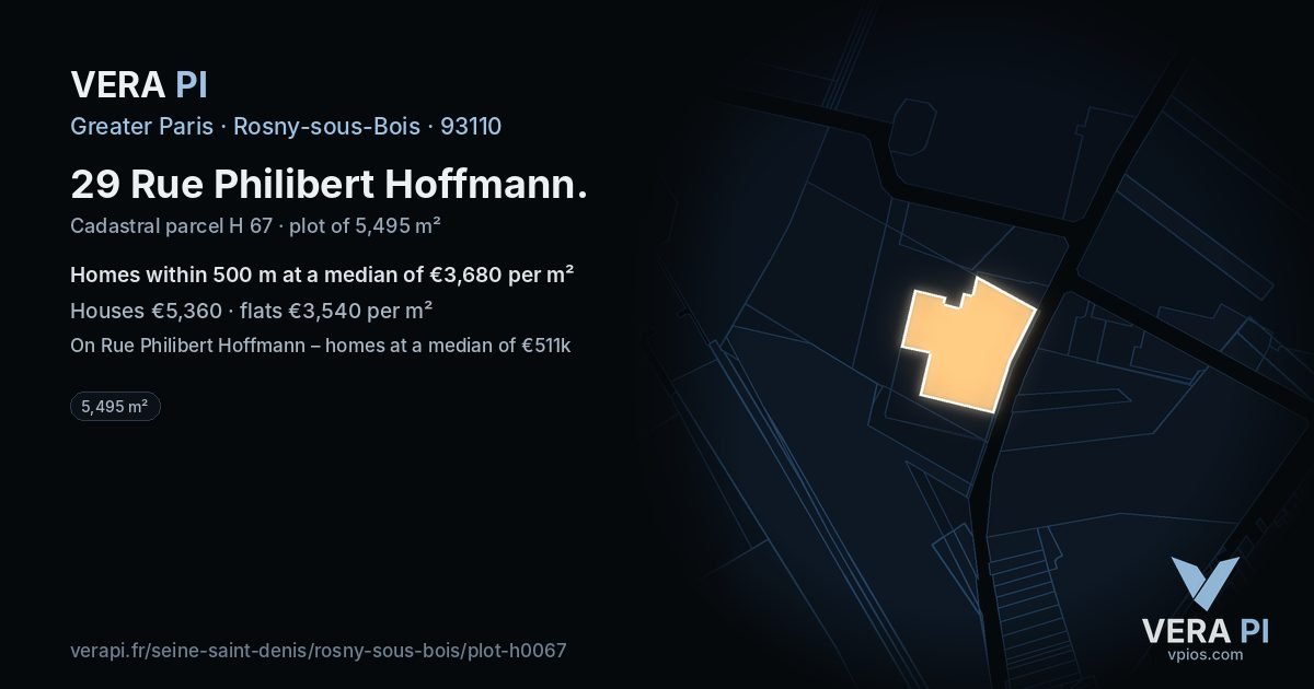 29 Rue Philibert Hoffmann, Rosny-sous-Bois at night – the plot lit, the parcels around coloured by the prices near them