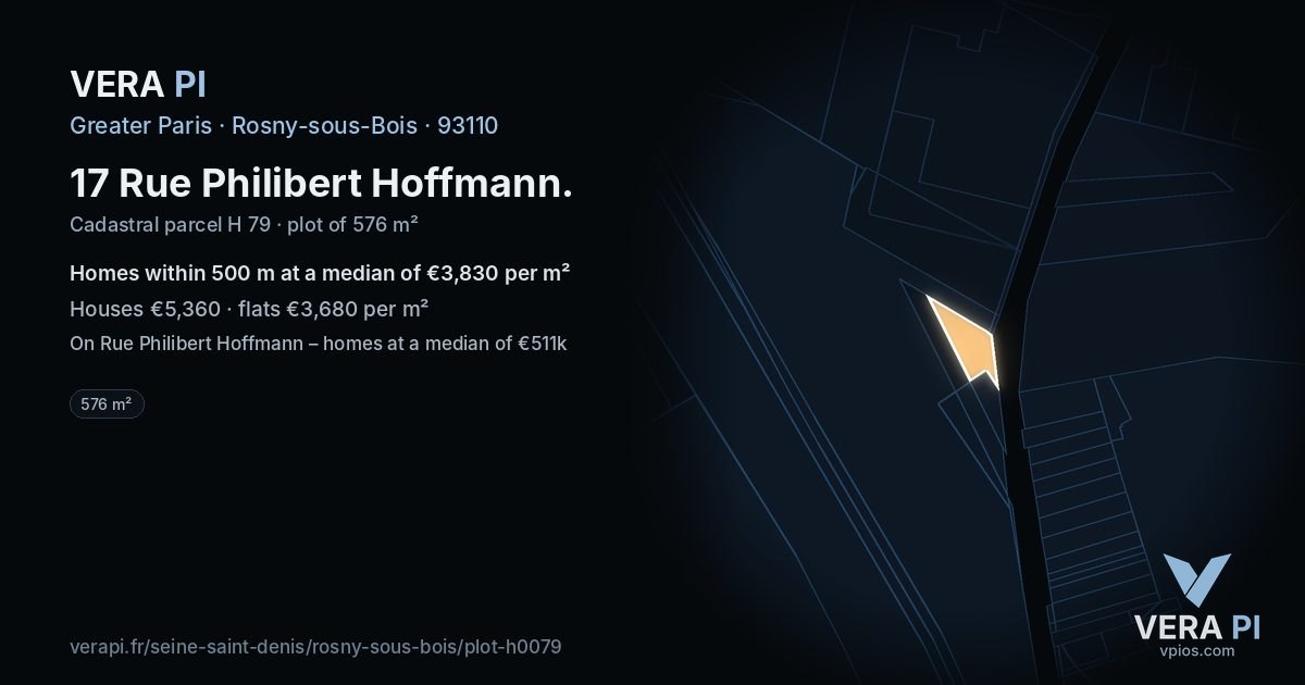 17 Rue Philibert Hoffmann, Rosny-sous-Bois at night – the plot lit, the parcels around coloured by the prices near them