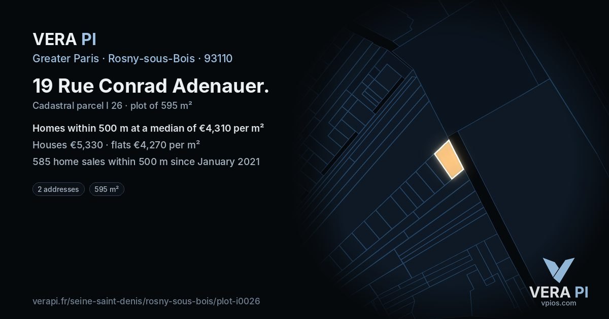 19 Rue Conrad Adenauer, Rosny-sous-Bois at night – the plot lit, the parcels around coloured by the prices near them