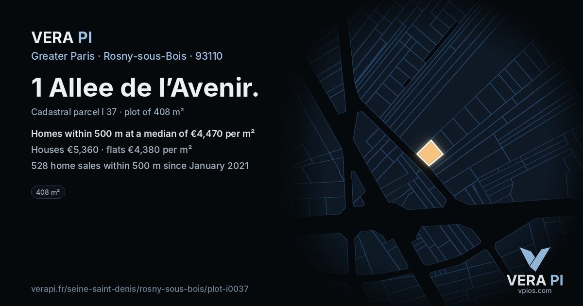 1 Allee de l’Avenir, Rosny-sous-Bois at night – the plot lit, the parcels around coloured by the prices near them