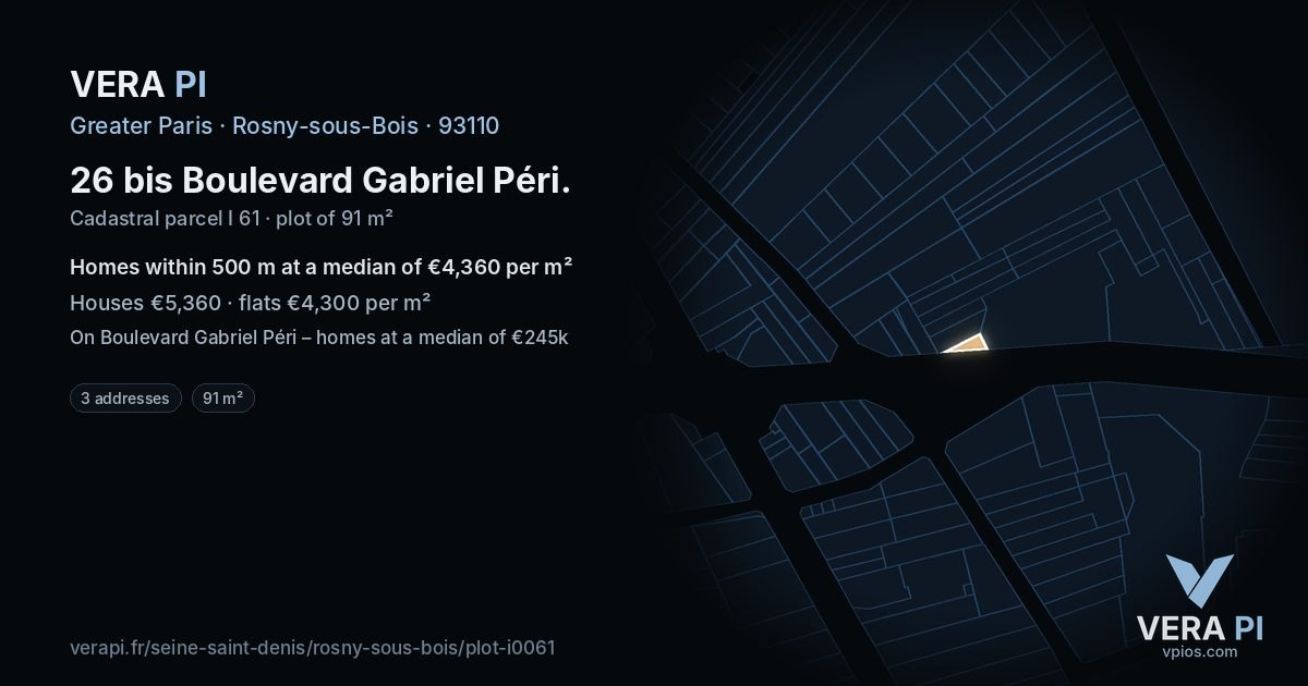 26 bis Boulevard Gabriel Péri, Rosny-sous-Bois at night – the plot lit, the parcels around coloured by the prices near them