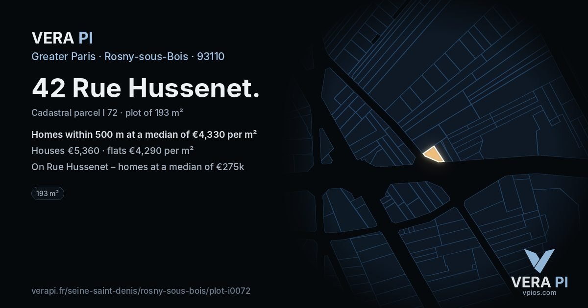 42 Rue Hussenet, Rosny-sous-Bois at night – the plot lit, the parcels around coloured by the prices near them