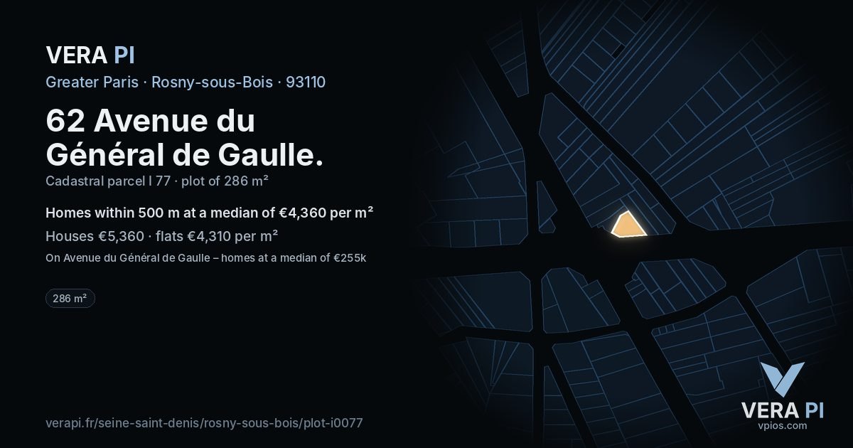 62 Avenue du Général de Gaulle, Rosny-sous-Bois at night – the plot lit, the parcels around coloured by the prices near them