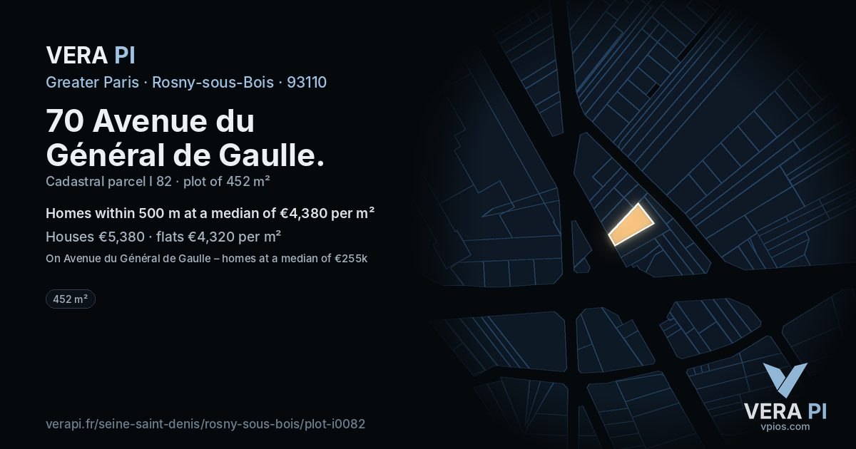 70 Avenue du Général de Gaulle, Rosny-sous-Bois at night – the plot lit, the parcels around coloured by the prices near them